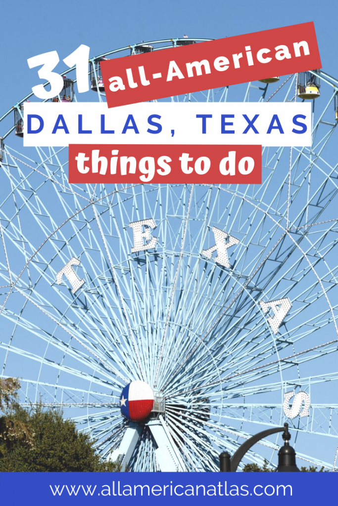 31 Iconic Free Things to Do in Dallas and Fort Worth - All-American Atlas